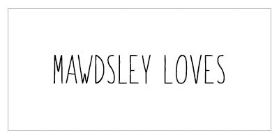 Mawdsley Loves